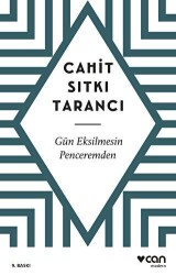 Gün Eksilmesin Penceremden - Can Yayınları