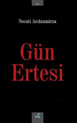Gün Ertesi - İzan Yayıncılık