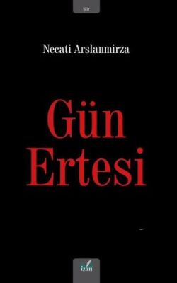 Gün Ertesi - 1