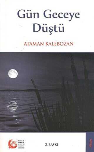 Gün Geceye Düştü - Bengü Yayınları