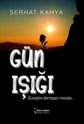 Gün Işığı - İkinci Adam Yayınları