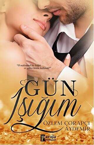 Gün Işığım - Parola Yayınları