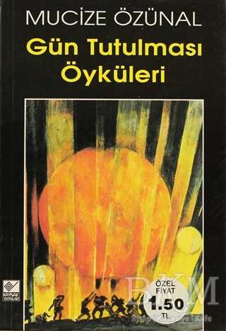 Gün Tutulması Öyküleri - 1