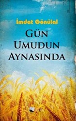 Gün Umudun Aynasında - Karina Yayınevi