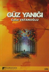 Güz Yanığı - Karahan Kitabevi