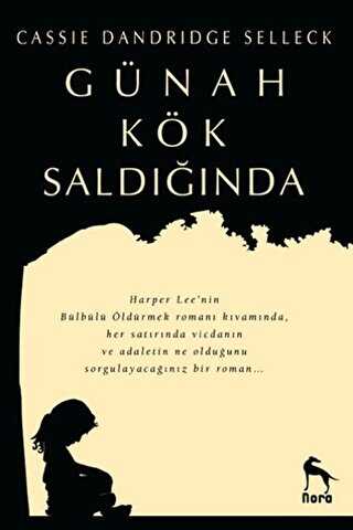 GÜNAH KÖK SALDIĞINDA - Nora Kitap