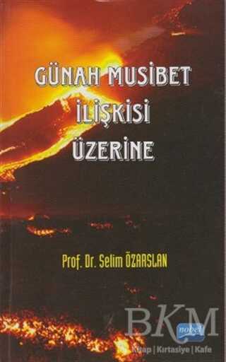 Günah Musibet İlişkisi Üzerine - Nobel Akademik Yayıncılık