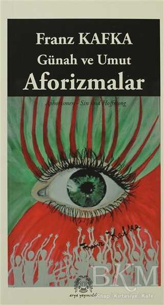 Günah ve Umut Aforizmalar - Arya Yayıncılık