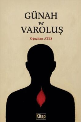 Günah ve Varoluş - 1
