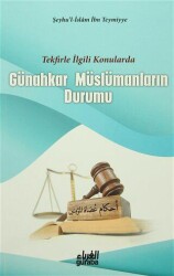 Günahkar Müslümanların Durumu - Guraba Yayınları