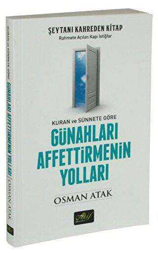 Günahları Affettirmenin Yolları - Akif Yayınları