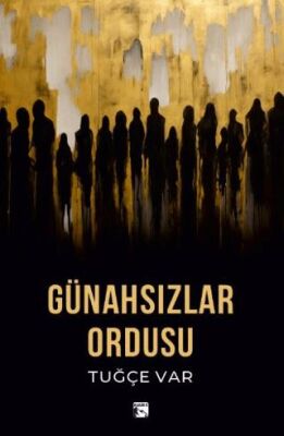 Günahsızlar Ordusu - 1