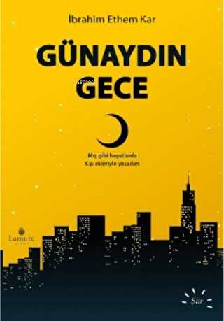 Günaydın Gece - Lamure Yayınları