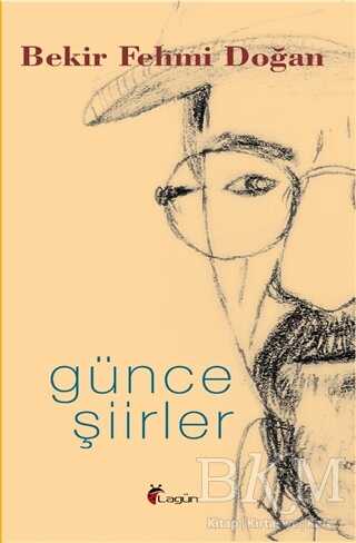 Günce Şiirler - Lagün Yayınları