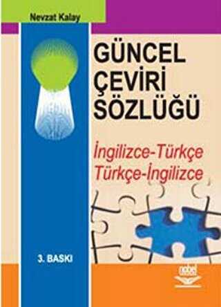 Güncel Çeviri Sözlüğü - Nobel Akademik Yayıncılık