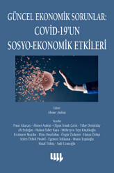 Güncel Ekonomik Sorunlar - Covid-19`un Sosyo-Ekonomik Etkileri - Literatür Yayıncılık