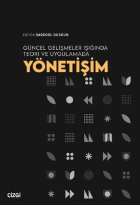 Güncel Gelişmeler Işığında Teori ve Uygulamada Yönetişim - 1