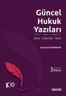 Güncel Hukuk Yazıları - 1
