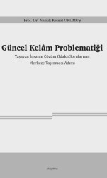Güncel Kelâm Problematiği - Araştırma Yayınları