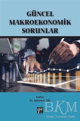 Güncel Makroekonomik Sorunlar - 1