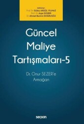 Güncel Maliye Tartışmaları - 5 - Seçkin Yayıncılık