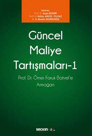 Güncel Maliye Tartışmaları - I - Seçkin Yayıncılık