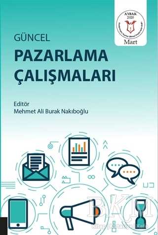 Güncel Pazarlama Çalışmaları - Akademisyen Kitabevi