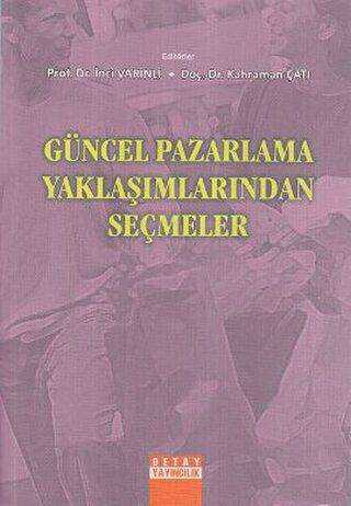 Güncel Pazarlama Yaklaşımlarından Seçmeler - 1