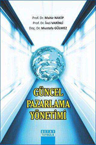 Güncel Pazarlama Yönetimi - Detay Yayıncılık