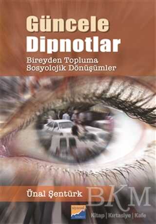 Güncele Dipnotlar - Siyasal Kitabevi