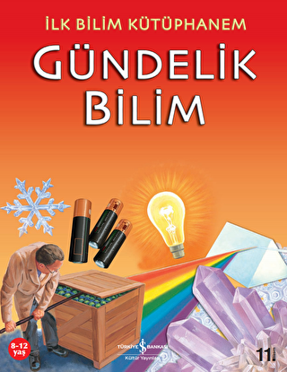 Gündelik Bilim - İş Bankası Kültür Yayınları