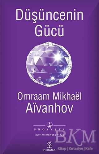 DÜŞÜNCENİN GÜCÜ - Hermes Yayınları