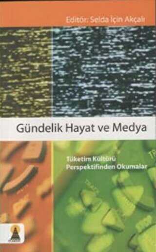 Gündelik Hayat ve Medya - Ebabil Yayınları