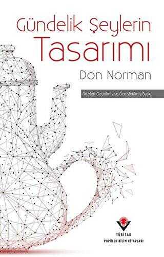 Gündelik Şeylerin Tasarımı - TÜBİTAK Yayınları