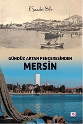Gündüz Artan Penceresinden Mersin kapağı