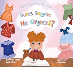 Güneş Bugün Ne Giyecek? - Nova Kids