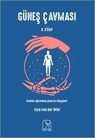 Güneş Çavması - 2 - Kuzey Işığı Yayınları