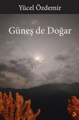 Güneş de Doğar - 1