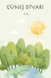 Güneş Diyarı - İkinci Adam Yayınları