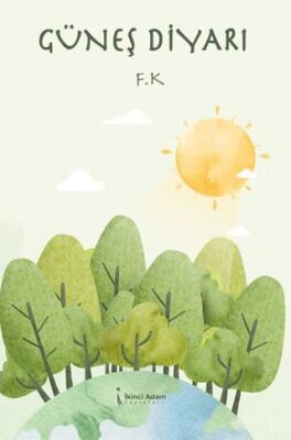Güneş Diyarı - 1