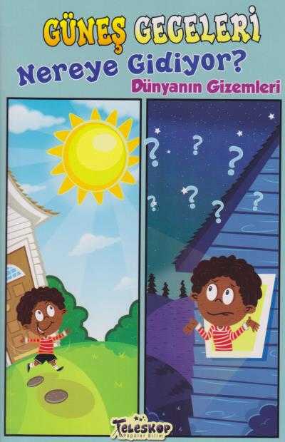 Güneş Geceleri Nereye Gidiyor? - Teleskop Popüler Bilim