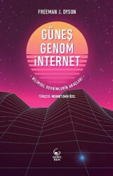 Güneş, Genom, İnternet Bilimsel Devrimlerin Araçları - Ginko Kitap
