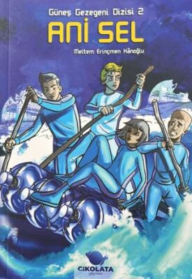 Güneş Gezegeni Dizisi 2 : Ani Sel kapağı