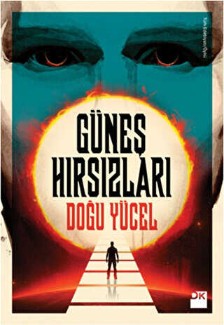 Güneş Hırsızları - Doğan Kitap