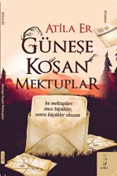 Güneş Koşan Mektuplar - Şyk Kitap