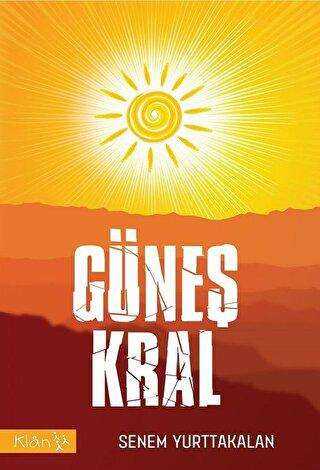 Güneş Kral - Klan Yayınları