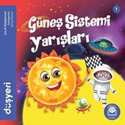 Güneş Sistemi Yarışları - Düşyeri Yayınları
