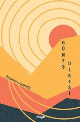 Güneş Ülkesi - Maya Kitap