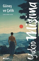 Güneş ve Çelik - Can Yayınları