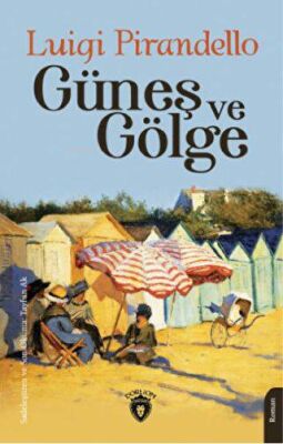 Güneş Ve Gölge - 1